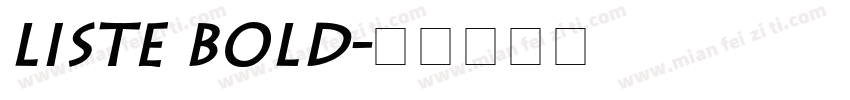 Liste Bold字体转换